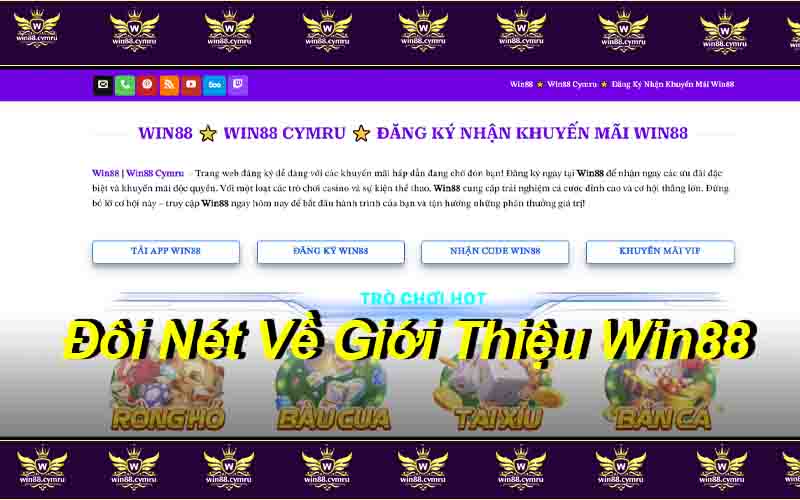 Đôi Nét Về Giới Thiệu Win88