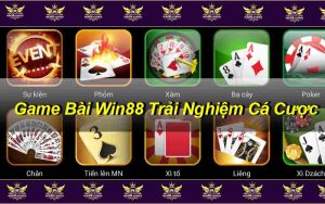 Game Bài Win88 – Trải Nghiệm Cá Cược Đỉnh Cao